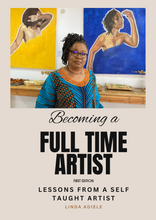 Load image into Gallery viewer, Ebook - Becoming a Full-Time Artist - Lessons from a Self-Taught Artist
